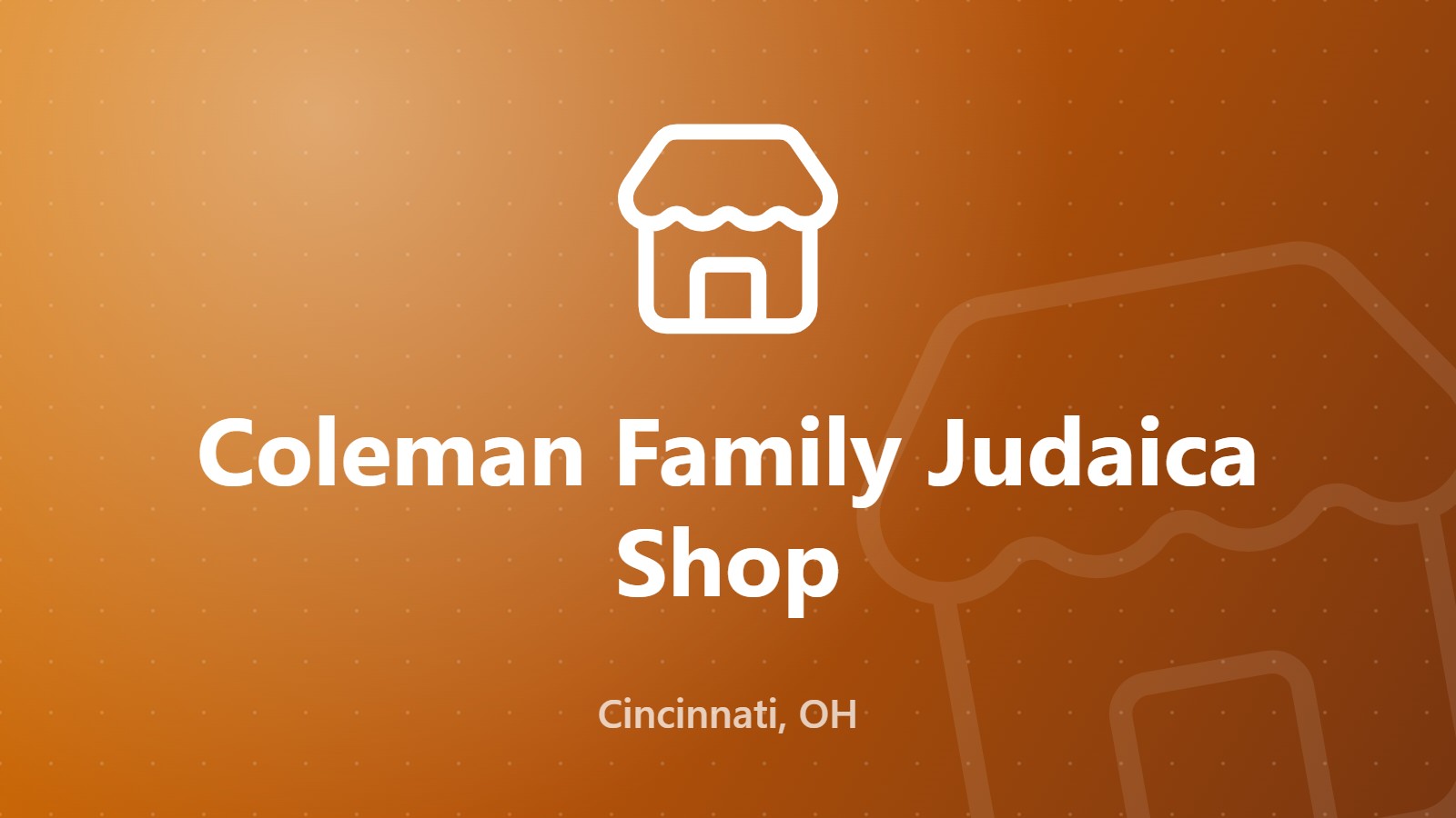 Coleman Family Judaica Shop