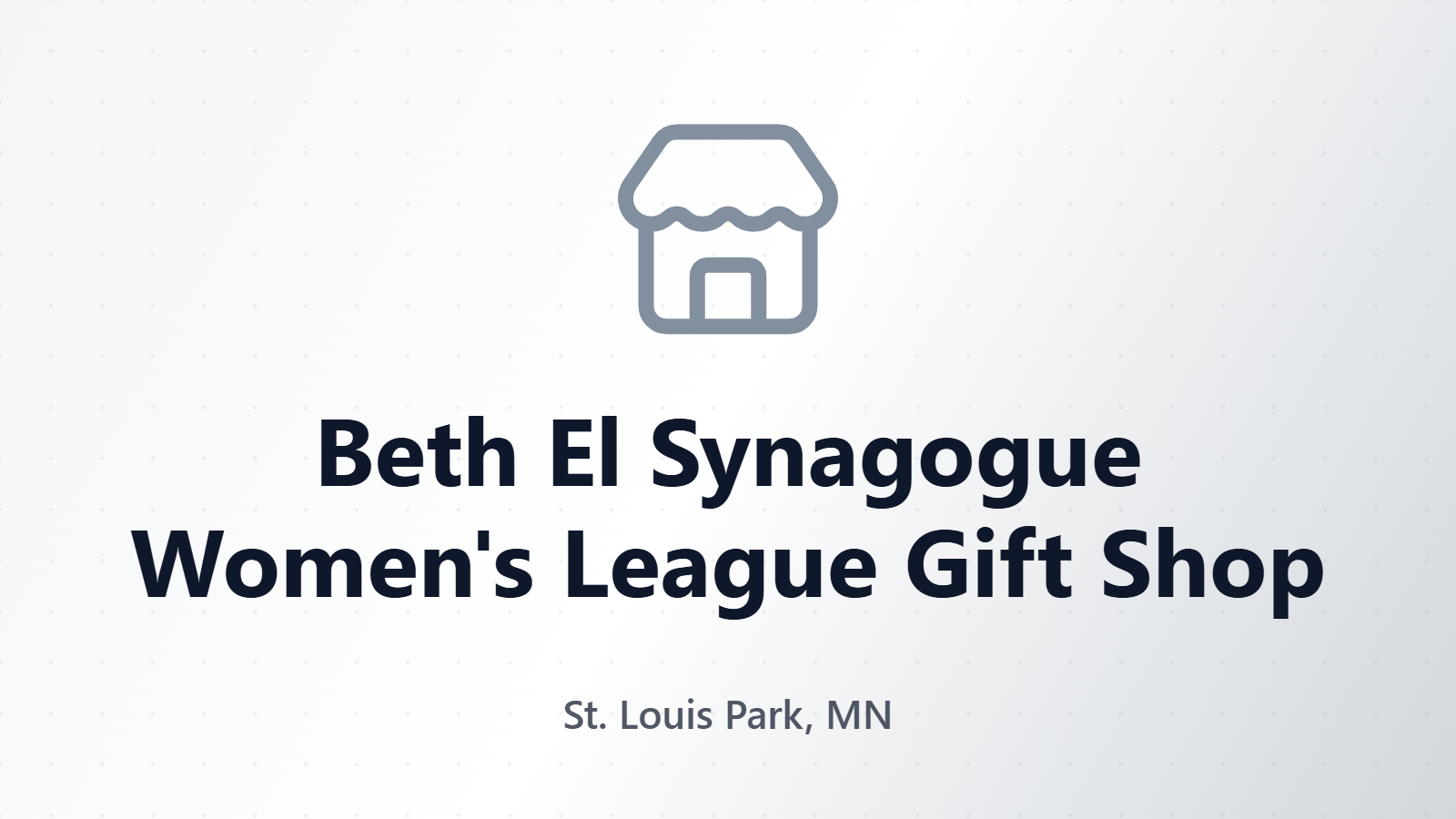 Beth El Synagogue Women's League Gift Shop